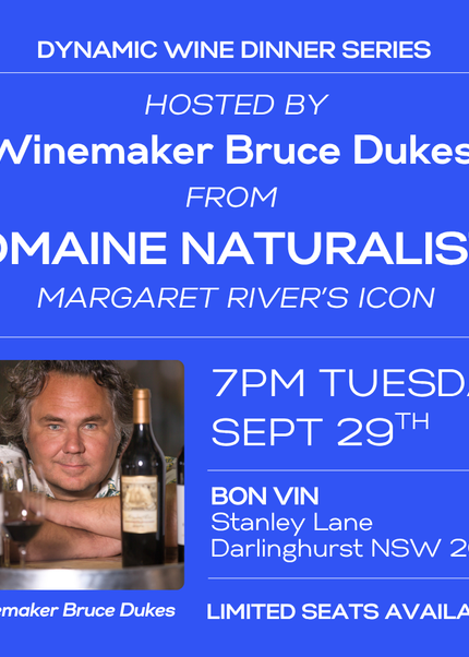 E-Ticket: Domaine Naturaliste Wine Dinner with Bruce Dukes