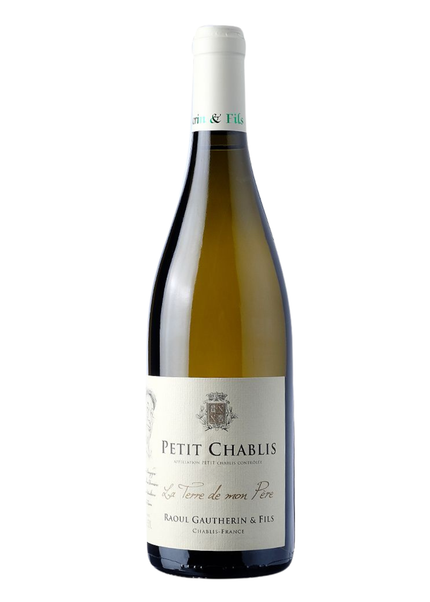 Domaine Raoul Gautherin Petit Chablis 'La Terre de Mon Père' 2024